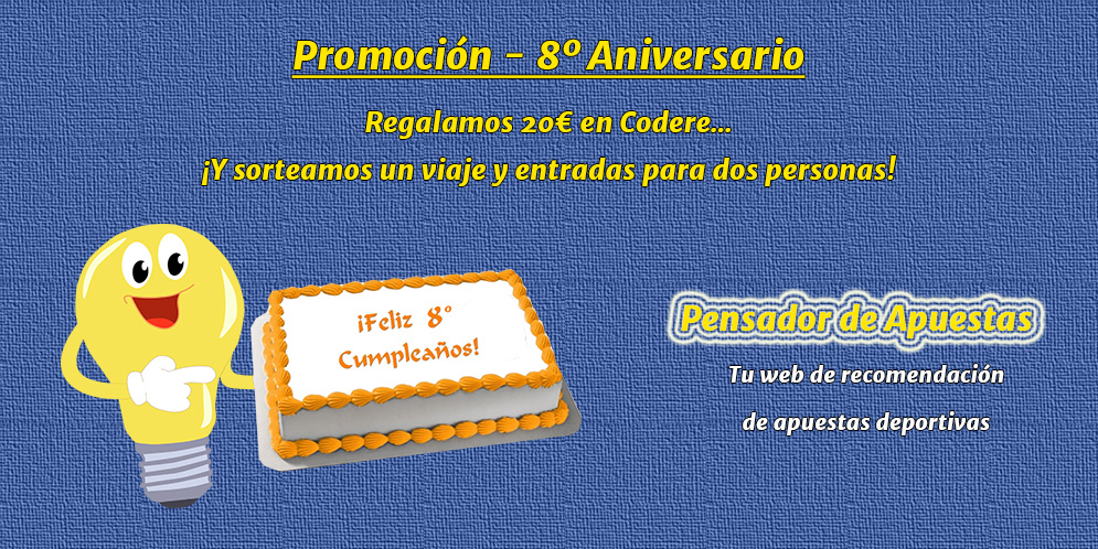 Promoción octavo aniversario - Pensador de Apuestas