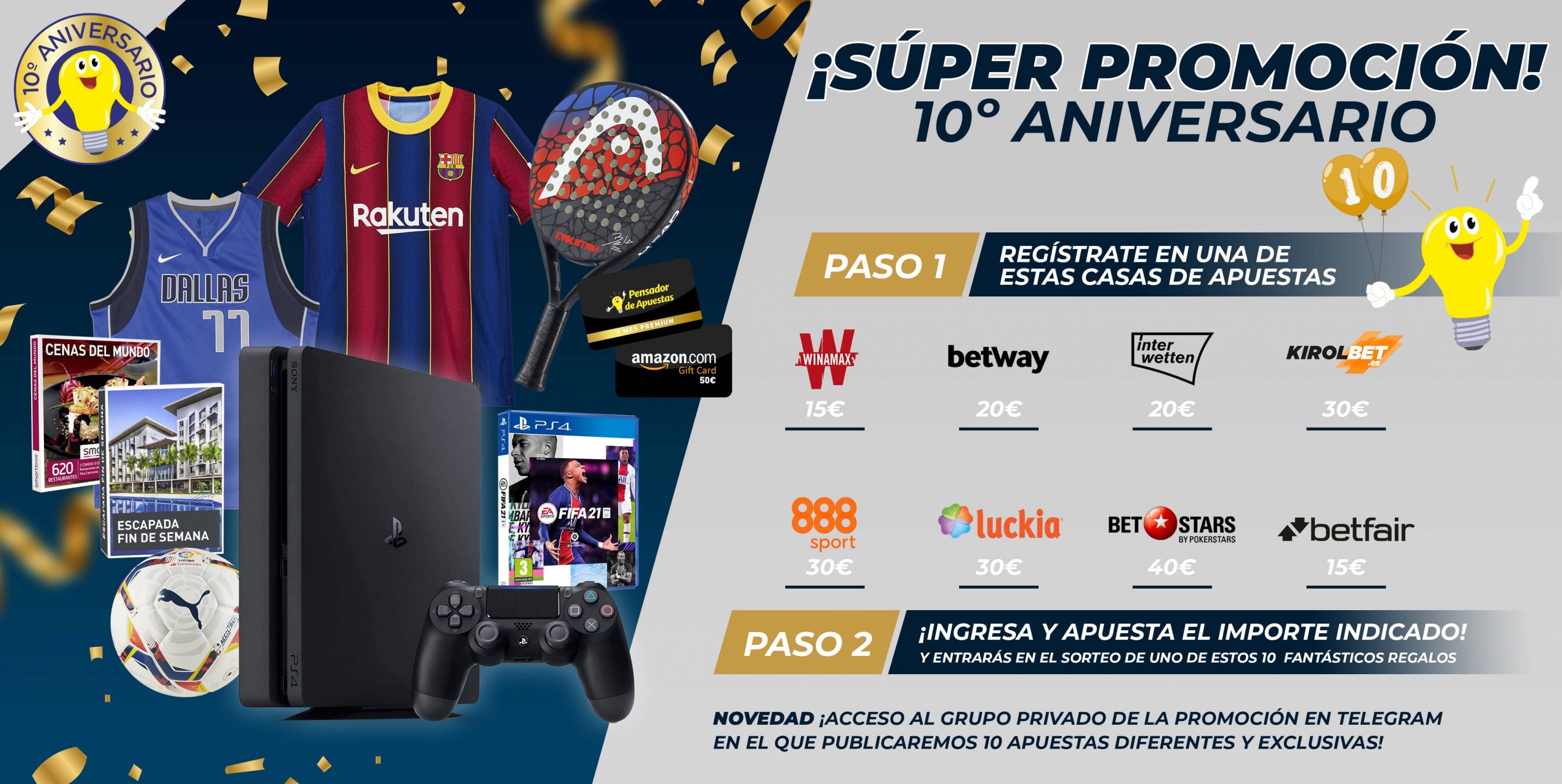 ¡SÚPER PROMOCIÓN 10º ANIVERSARIO!