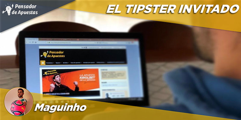 El Tipster Invitado: Maguinho