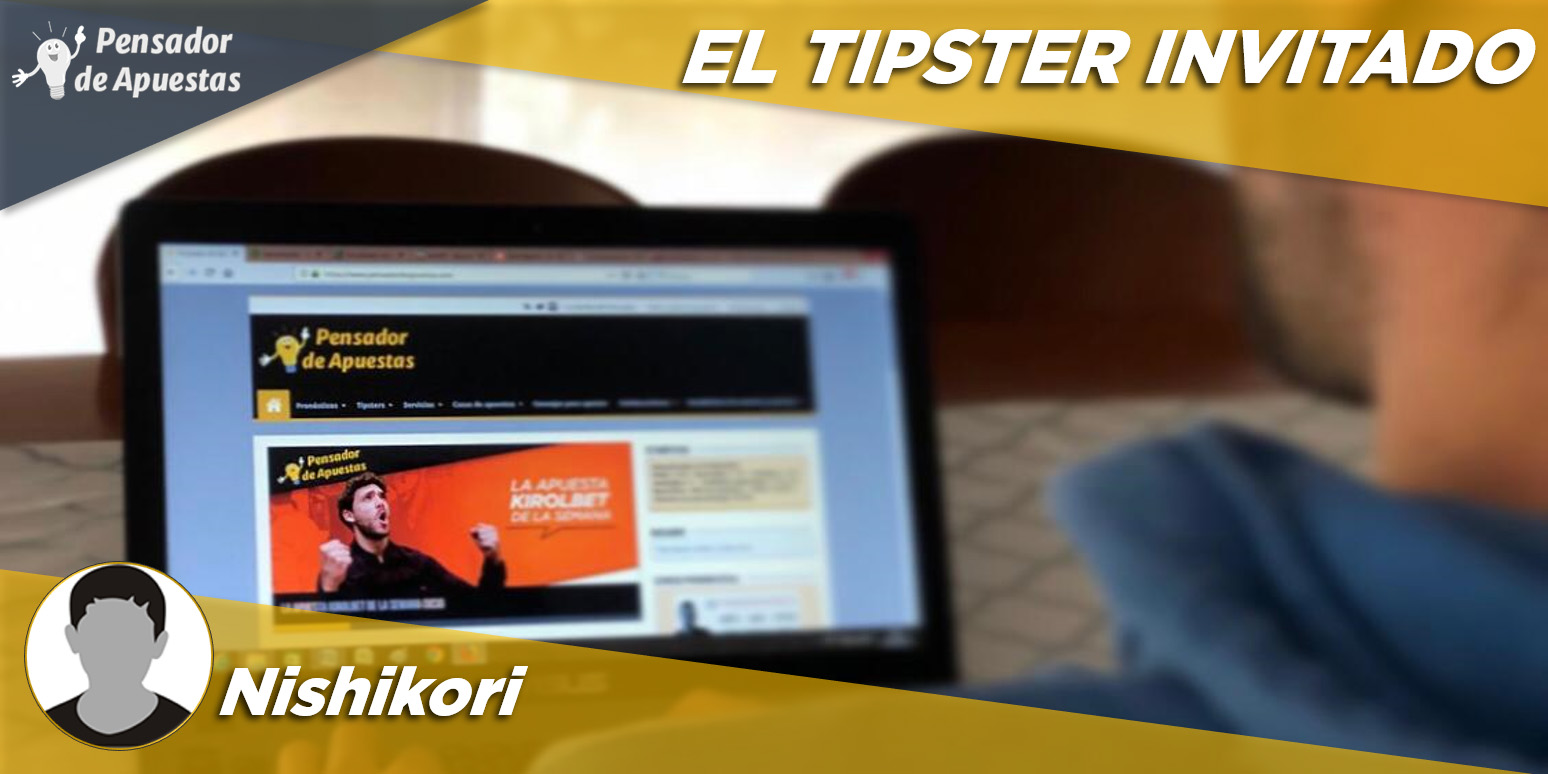 El Tipster Invitado: Nishikori