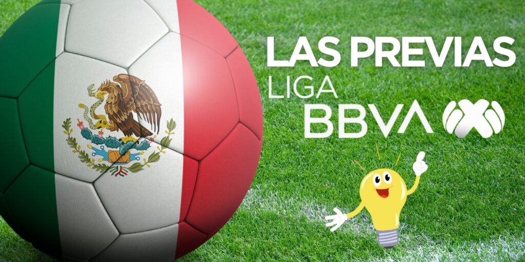 Las Previas de la Liga MX