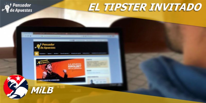 MiLB - El Tipster Invitado