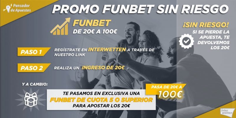 ¡¡Promoción FUNBET SIN RIESGO!!