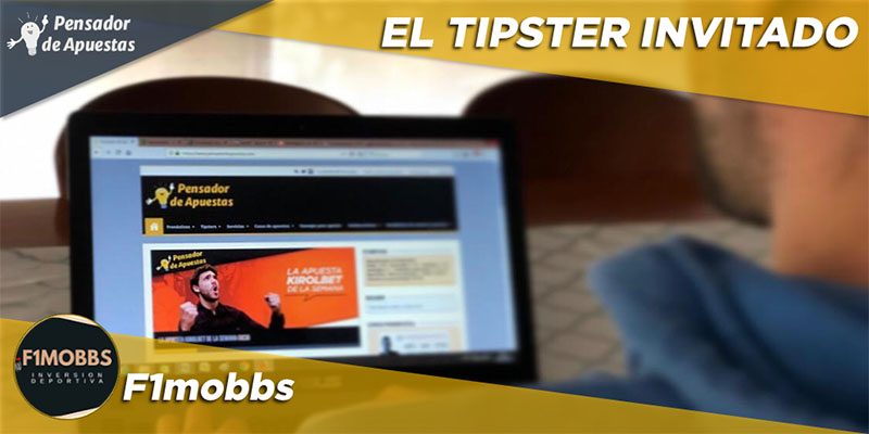 El Tipster Invitado: F1mobbs